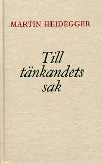 Till tänkandets sak.