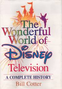 The Wonderful World of Disney Television: A Complete History