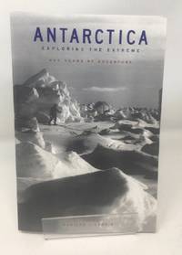 Antarctica: Exploring the Extreme - 400 Years of Adventure by Marilyn J Landis - Paperback - 2003-08-01 - from Cambridge Recycled Books (SKU: HA01200523002)