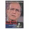 The Spot : The Rise of Political Advertising on Television