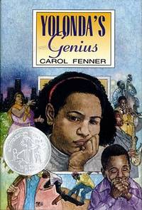 Yolonda&#039;s Genius (Newbery Honor Book) by Fenner, Carol - 1995