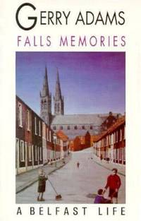 Falls Memories: A Belfast Life