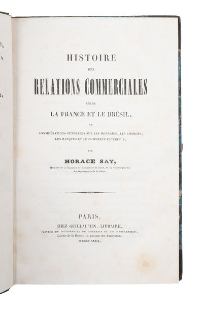 Histoire des relations commerciales entre la France et le Bresil. - [FIRST EDITION WITH AN EXCEPTIONAL PRESENTATION INSCRIPTION] (photo 3)