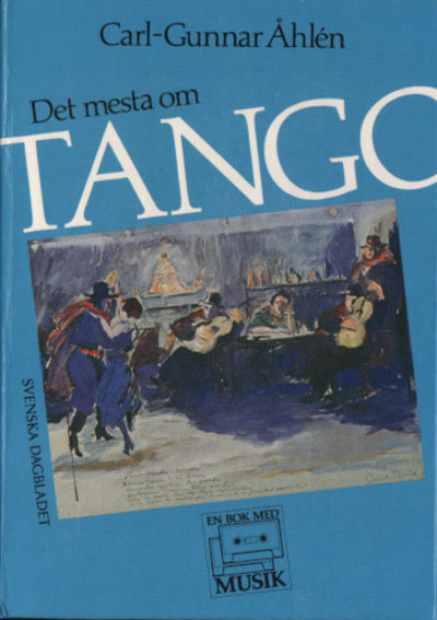 DET MESTA OM TANGO.
