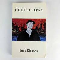 Oddfellows by Jack Dickson - 1997