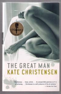 The Great Man by Kate Christensen - 2008