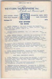 image of Western Hemisphere Inc. Books and Manuscripts. Catalogue 45. War Between the States