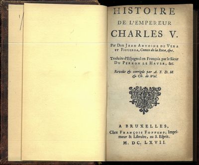 Histoire de l’Empereur Charles V. Par Don (...), Comte de la Roca &c.  Traduite d’Espagnol en Francois par le Sieur Du Perron le Hayer, &c. Revüe & corrigée par A. F. D. M & Ch. de Wal. (photo 2)