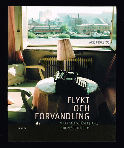 Flykt och förvandling. Nelly Sachs, författare,…