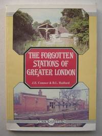Forgotten Stations of Greater London