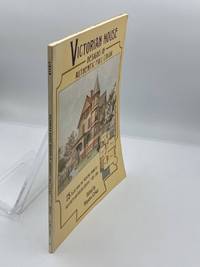 Victorian House Designs in Authentic Full Color 75 Plates from the  "Scientific American --...