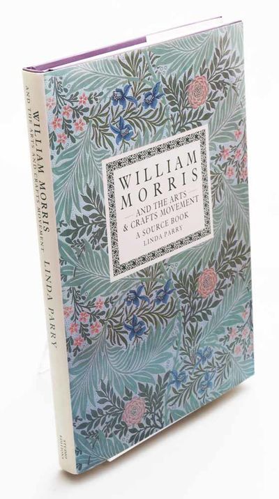 William Morris and the Arts and Crafts Movement :…