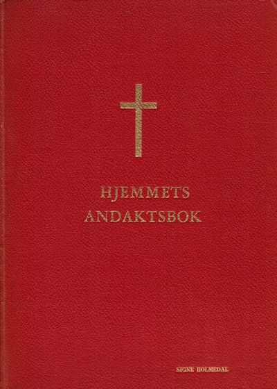 Hjemmets andaktsbok. 1. opplag.