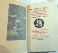 image of Of Aucassin and Nicolette: A Translation in Prose and Verse form the Old French, Together with Amabel and Amoris