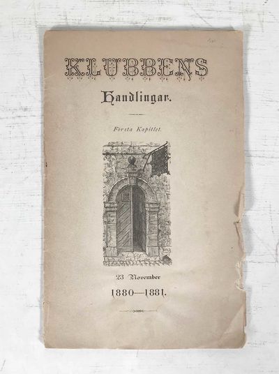 Klubbens handlingar. Första kapitlet. 23 november…
