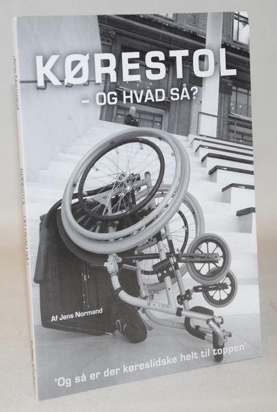 Kørestol - og hvad så?.