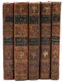 [TRAVEL] VOYAGE DE DEUX FRANCAIS EN ALLEMAGNE, DANEMARCK; SUEDE, RUSSIE ET POLOGNE, FAT EN 1790-1792, (5 Volume Set); I, II, III, IV, V.