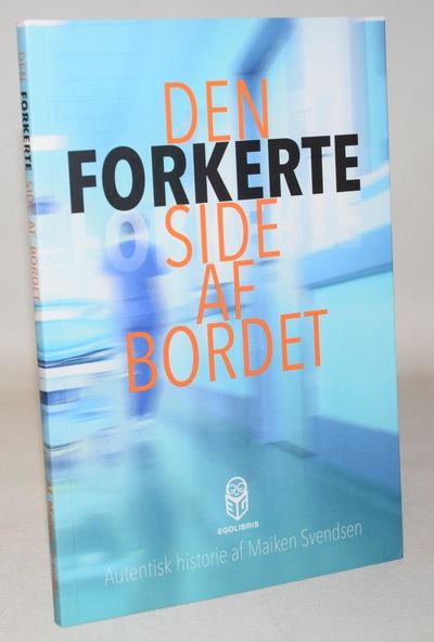 Den forkerte side af bordet.