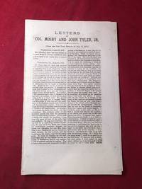 Letters of Col. Mosby and John Tyler Jr. (SUPPORT OF HAYES &amp; WHEELER TICKET) by (Politics) MOSBY, Col. John; TYLER Jr., John - 1876