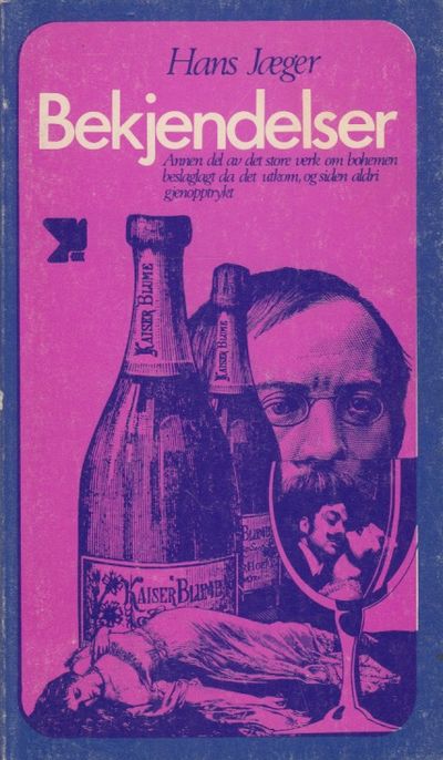 Bekjendelser. Roman. (Annen del av bohemens…