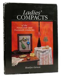 LADIES' COMPACTS OF THE NINETEENTH & TWENTIETH CENTURIES