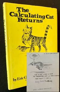 The Calculating Cat Returns (Inscribed --with Original Artwork-- by Eric Gurney)