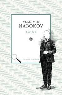 The Eye (Penguin Modern Classics) by Nabokov, Vladimir