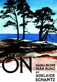 Ön. Några bilder från Runö.