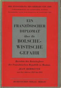 Ein Französischer Diplomat über die…