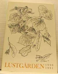 Lustgården. Årsskrift 1990- 1991. Årgång 71.