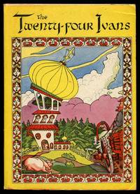 The Twenty-Four Ivans: A Russian Folk Tale