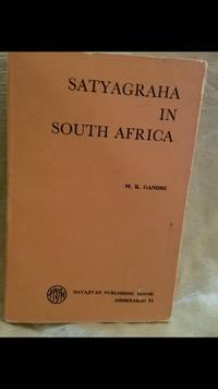 Satyagraha In South Africa