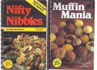 cover of TWO VOLUMES: Muffin Mania ---with Nibble Mania ( Cookbook / Cook Book / Recipes / Baking )