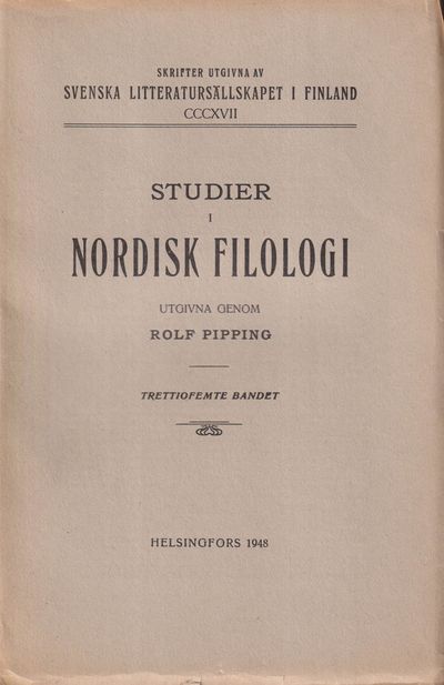 Studier i nordisk filologi. Trettiofemte bandet.