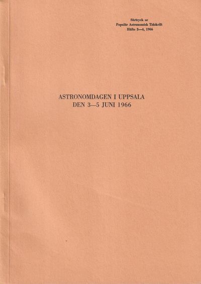 Astronomidagen i Uppsala den 3-5 juni 1966 [=…