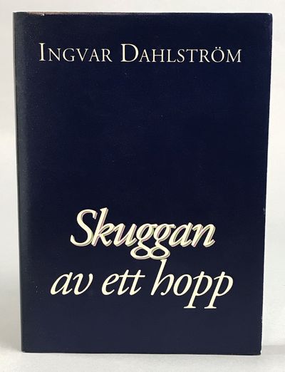 Skuggan av ett hopp. [Utg. av] Dahlströms.