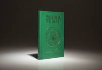 image of Why Not The Best?; Presidential Edition