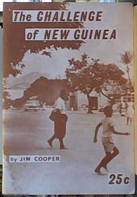 The Challenge of New Guinea