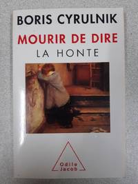 Mourir de dire: La honte