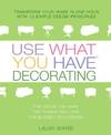 Use What You Have Decorating