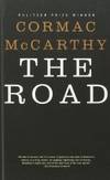 The Road (Oprah&#039;s Book Club) by Cormac McCarthy - 2007-03-09