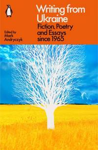Writing in Ukraine. Fiction, poetry and essays…
