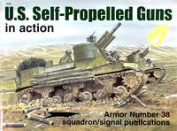 U.S. Self-Propelled Guns In Action - Armor No. 38