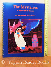 The Mysteries of the Most Holy Rosary by O&#39;Brien, Michael D - 1992