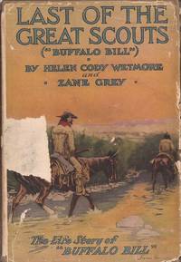 Last of the Great Scouts (Buffalo Bill)