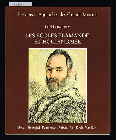 Les Écoles Flamande et Hollandaise. (Dessins et…