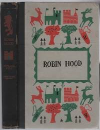The Merry Adventures of Robin Hood of Great Renown in Nottinghamshire by Howard PYLE - Hardcover - 1960 - from Between the Covers- Rare Books, Inc. ABAA (SKU: 195536)