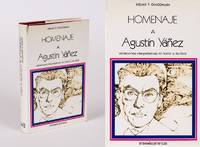 Homenaje a Agustin Yanez: Variaciones Interpretativas en Torno a su Obra. [A Tribute to Agustin Yanez: Interpretative Variations in his Work]. by [Yanez, Agustin] Giacoman, Helmy F. (ed) - 1973