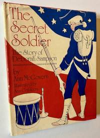 The Secret Soldier: The Story of Deborah Sampson