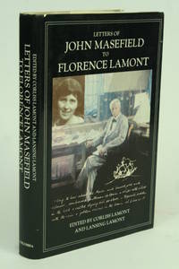 Letters of John Masefield to Florence Lamont. by Masefield, John